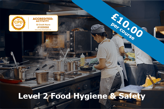 Level 2 Food Hygiene & Safety (Unichef)