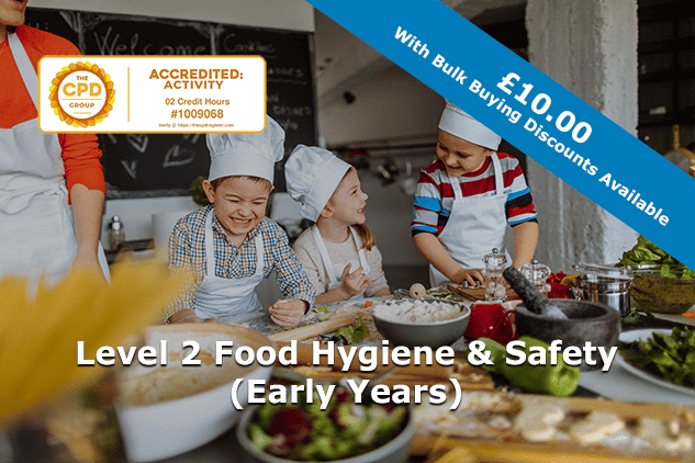 Level 2 Food Hygiene & Safety (Early Years)